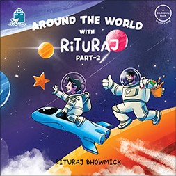 Around The World With Rituraj- Part 2